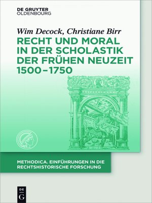 cover image of Recht und Moral in der Scholastik der Frühen Neuzeit 1500-1750